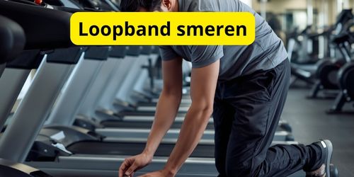 Loopband smeren